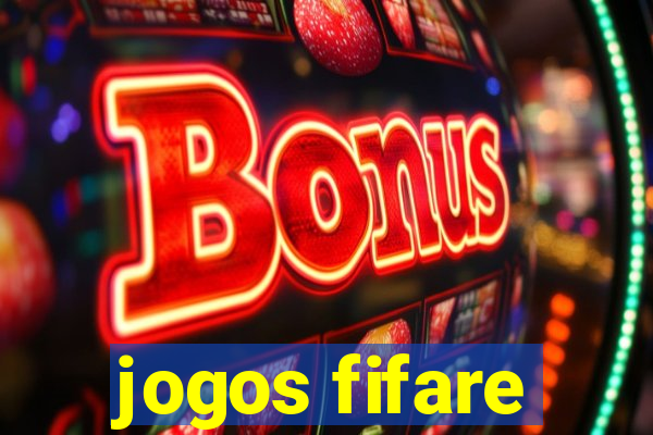 jogos fifare